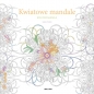 Kwiatowe mandale (kolorowanka) - Sara Muzio