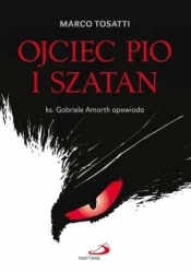 OJCIEC PIO I SZATAN - Marco Tosatti