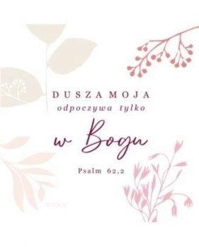 Podstawka korkowa - Dusza moja odpoczywa tylko w Bogu - Opracowanie zbiorowe