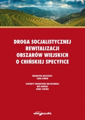 Droga socjalistycznej rewitalizacji obszarów wiejskich o chińskiej specyfice - Chen Xiwen