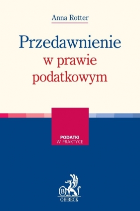 Przedawnienie w prawie podatkowym - Anna Rotter