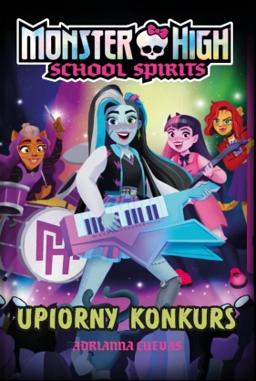 Monster High. Upiorna szkoła. Strach pomyśleć - Adrianna Cuevas