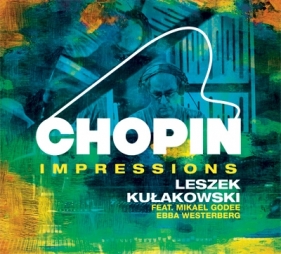 Chopin Impressions - Kułakowski Leszek