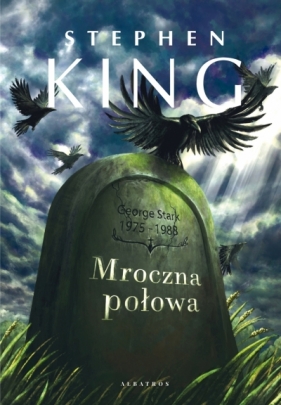 Mroczna połowa (wydanie pocketowe) - Stephen King