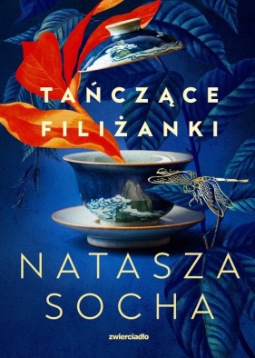 Tańczące filiżanki - Natasza Socha