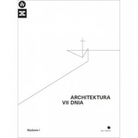 Architektura VII dnia - Opracowanie zbiorowe