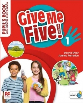 Give Me Five! 1 Pupil's Book+ kod online - Donna Shaw, Joanne Ramsden