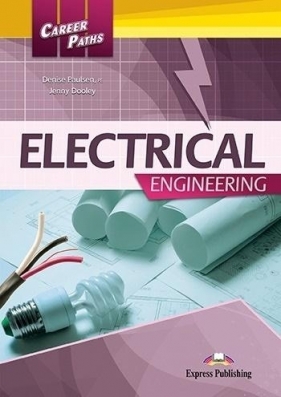 Career Paths: Electrical Engineering SB + DigiBook - Denise Paulsen, Jenny Dooley