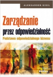 Zarządzanie przez odpowiedzialność - Aleksander Kisil