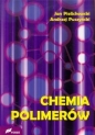 Chemia polimerów - Jan Pielichowski, Andrzej Puszyński