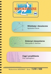 Miniatury matematyczne 66 - Agnieszka Kruse, Piotr Jędrzejewicz, Mieczysław Mentzen