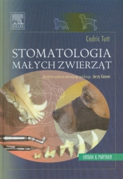 Stomatologia małych zwierząt - Tutt Cedric
