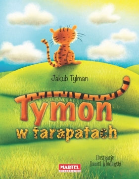 Tymon w tarapatach - Tylman Jakub