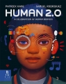Human 2.0: A Celebration of Human Bionics wer. angielska Patrick Kane