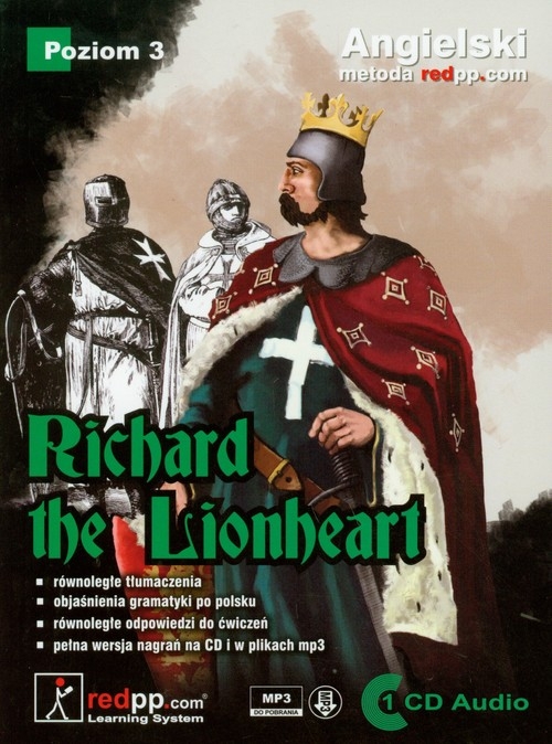 Richard the Lionheart Angielski metoda redpp.com + CD (Uszkodzona okładka)