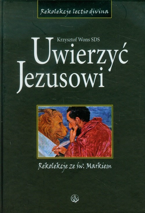 Uwierzyć Jezusowi