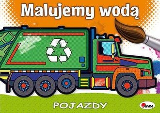 Malujemy wodą. Pojazdy