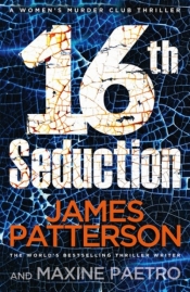 16th Seduction - Patterson James