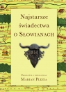 Najstarsze świadectwa o Słowianach Marian Plezia