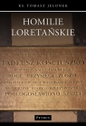 Homilie Loretańskie (15) Tomasz Jelonek