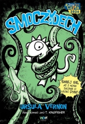 Smoczydech - Ursula Vernon