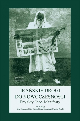 Irańskie drogi do nowoczesności