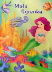 Mała Syrenka - Opracowanie zbiorowe