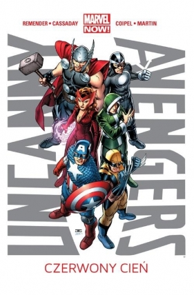 Uncanny Avengers Tom 1 Czerwony cień - Rick Remender