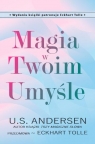 Magia w Twoim Umyśle U.S. Andersen, Eckhart Tolle