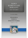 Nowy komentarz biblijny. Ewangelia wg św. Marka Artur Malina