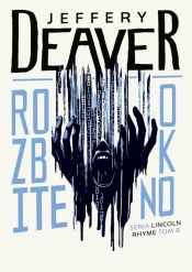 Rozbite okno DL - Jeffery Deaver