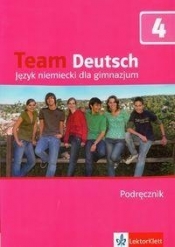 Team Deutsch 4 Podręcznik z płytą CD