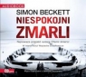 Niespokojni zmarli
	 (Audiobook) Simon Beckett