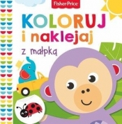 Fisher Price. Koloruj i naklejaj z małpką - Opracowanie zbiorowe