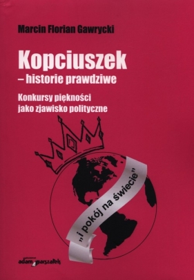 Kopciuszek - historie prawdziwe - Gawrycki Marcin Florian<br />