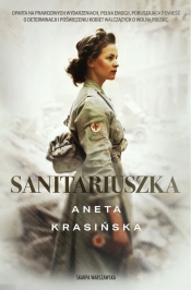 Sanitariuszka. Wielkie Litery - Aneta Krasińska