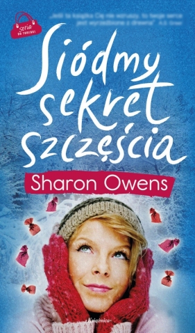 Siódmy sekret szczęścia - Owens Sharon