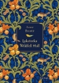 Lokatorka Wildfell Hall (edycja elegancka) - Anne Brontë