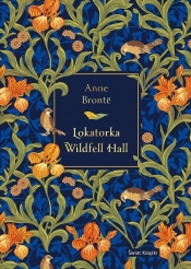Lokatorka Wildfell Hall (edycja elegancka) - Anne Brontë