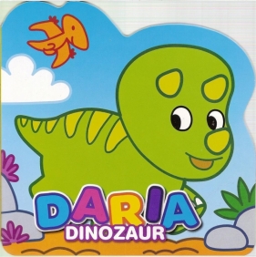 Moi mali przyjaciele Dinozaur Daria