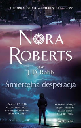 Śmiertelna desperacja - Nora Roberts