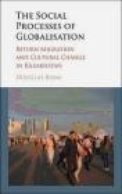 The Social Process of Globalization