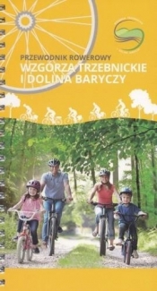 Wzgórza Trzebnickie i Dolina Baryczy