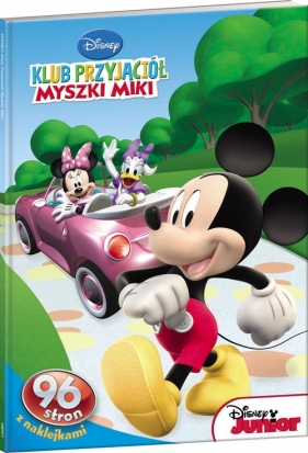 Klub Przyjaciół Myszki Miki. 96 stron z naklejkami