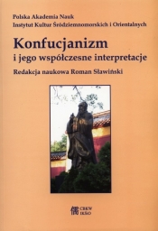 Konfucjonizm i jego współczesne interpretacje - <br />