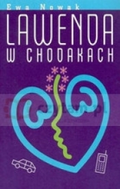 Lawenda w chodakach - Ewa Nowak