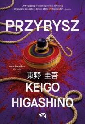 Przybysz - Keigo Higashino