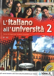 Italiano all'Universita 2 Podręcznik z ćwiczeniami + CD audio - Grassa Matteo, Delitala Marcella, Quercioli Fiorenza