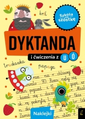 Szkoła na szóstkę. Dyktanda na ó/u - Opracowanie zbiorowe