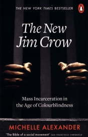 The New Jim Crow